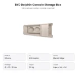 BYD Dolphin silicone center console storage box specs: Black or Beige